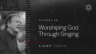 Worshiping God Through Singing