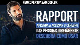 RAPPORT: A melhor técnica na Arte da Persuasão