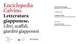 Enciclopedia Calvino. Letteratura giapponese. Sapienza Università di Roma, 22 maggio 2024