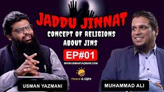 Jinns & Black Magic in Religion: A Deep Dive with Usman Yazmani & Muhammad Ali (YouthClub)  Episode1