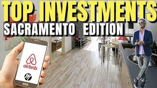 Top Real Estate Investment Spot in Sacramento CA