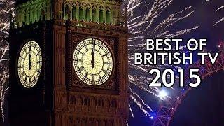 Best of 2015 British TV