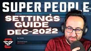 Super People 2 Settings Guide, December 2022