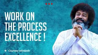 Work on the process excellence! | mahatria