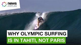 Paris Olympics 2024: How Tahiti is the perfect location for surfing waves