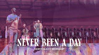 Never Been A Day (Live) | Northeast Worship & Darian Sanders