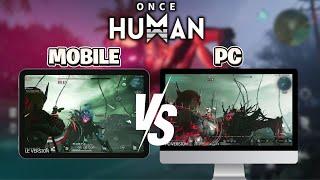 ONCE HUMAN MOBILE VS PC  • COMPARAÇÃO DOS GRÁFICOS E JOGABILIDADE (CELULAR / ANDROID - IOS 2025)