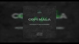 PutPrint - coPi Mala ft. Mladi Mjesec