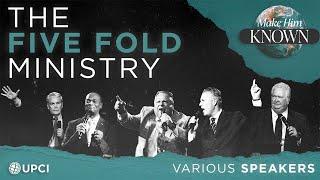 The Fivefold Ministry | Various Speakers