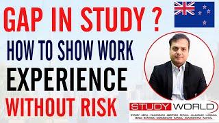 Study Gap? How To show work experience | Without Risk | Australia May 2023 Update