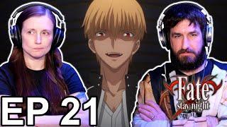 Gil Crashes The Party... Fate/Stay Night: UBW Episode 21 Reaction | AVR2