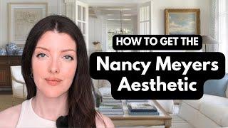 NANCY MEYERS AESTHETIC: Home Decor Tips To Get The Nancy Meyers Movie Look At Home (Coastal Grandma)