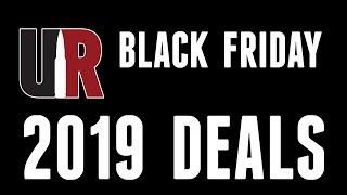 UR Black Friday 2019 Deals!