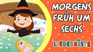 Morgens früh um sechs - Kinderlieder zum Mitsingen | Liederkiste