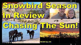 Chasing The Sunshine Snowbird Season 23/24 Review