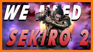 We Need Sekiro 2 More Than Bloodborne | Save Room