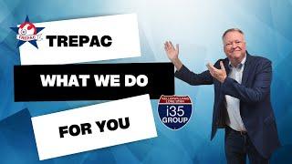 TREPAC -What i35 Group does for you!!!!