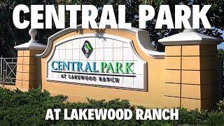 Discover Central Park at Lakewood Ranch – A Top Family Community!