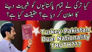 Turkey Offers Dual Nationality For Pakistani | Truth Exposed