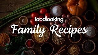 Family recipes by Foodlooking | Introduction