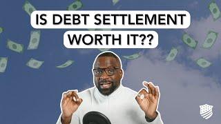 Pros and Cons of Debt Relief and Settlement