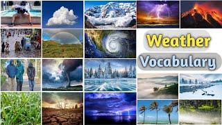 Weather Vocabulary ll About 30 Weathers & Natural Disasters Names In English With Pictures