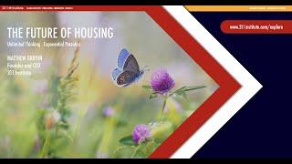 The Future of Communities and Housing: Futurist Keynote Speaker Matthew Griffin