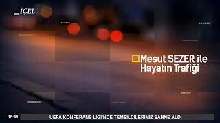 #Canlı 01.09.2023 Mesut Sezer ile Hayatın Trafiği - Faruk MERSİN