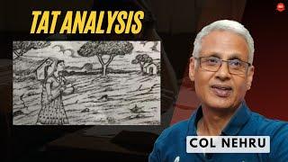 Should You Plant Characters From Outside the Picture in TAT | TAT Analysis with Col M M Nehru