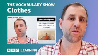 The Vocabulary Show: Clothes 🩳Learn 26 English words and phrases in 10 minutes! 