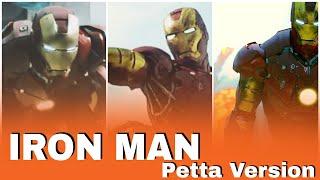 Ironman vs Terrorist | Petta Version | Thingsmash