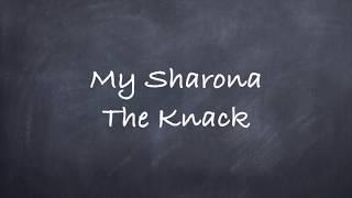 My Sharona-The Knack Lyrics