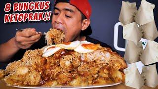 MUKBANG 8 BUNGKUS KETOPRAK PORSI JUMBO!!