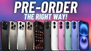 How to PRE-ORDER the iPhone 16 Pro the RIGHT WAY! WATCH THIS FIRST!