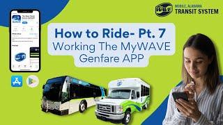 How to Ride: Working The Wave Transit MyWAVE App | The Wave Transit System | Mobile, AL