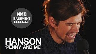 Hanson, 'Penny and Me' - NME Basement Sessions