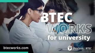 BTEC Works 2023 - Make a BTEC Work for you.