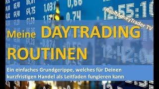 TRADING -  So sehen meine Daytrading Routinen aus (RealMoneyTrader TV/ Rene Wolfram)