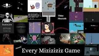 (almost) Every Miziziziz Game