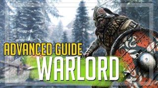 Warlord ADVANCED Guide! (For Honor)