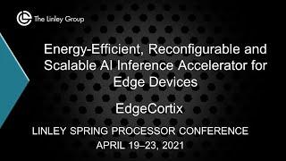 EdgeCortix: Energy-Efficient, Reconfigurable and Scalable AI Inference Accelerator for Edge Devices