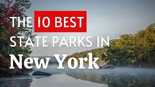 The 10 BEST State Parks In New York