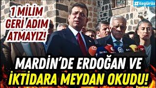 İmamoğlu Mardin'e gitti, Ahmet Türk'le birlikte Erdoğan'a meydan okudu!