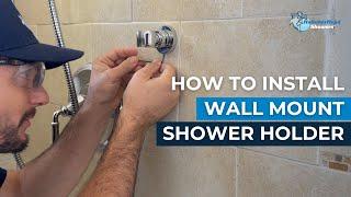 How to Install the Wall Mount Shower Holder