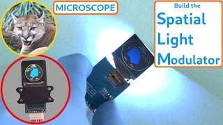 How to build the Spatial Light Modulator for the PUMA 3D printed microscope