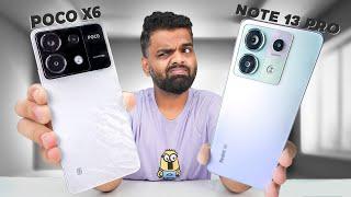 The Epic Battle: POCO X6 vs Redmi Note 13 Pro