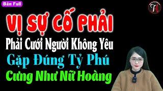 Cưới Người Không Yêu Gặp Đúng Tỷ Phú Cưng Như Nữ Hoàng - Truyện Ngôn Tình Đêm Khuya