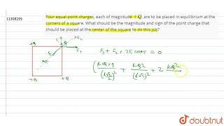 Four equal point charges, each of magnitude `+Q`, are to be placed in equilibrium at the