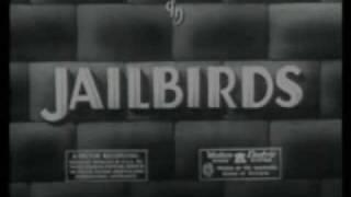 Pardon Us "Jailbirds" Original Titles - Laurel & Hardy