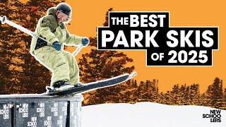 The Best Park Skis For 2025 | Reviewed & Compared At Newschoolers Gear Week